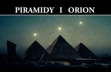 Piramidy w Gizie i Teoria Korelacji Oriona