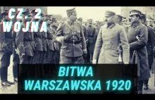 JAK POLACY URATOWALI EUROPĘ - Bitwa Warszawska 1920 - Wojna