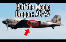 Puff the Magic Dragon: AC-47 "Spooky" Gunship