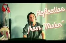Monika Urlik - Reflection (z filmu "Mulan")