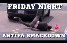 Friday Night: ANTIFA Smackdown