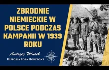 Zbrodnie niemieckie w Polsce podczas kampanii w 1939 roku