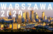Warszawa 2020 - Lato w mieście | 4K