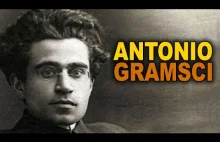 Antonio Gramsci i jego plan zniszczenia kultury zachodniej