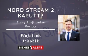 AMA - Wojciech Jakóbik [Nord Stream 2, energetyka, gaz, ropa, ceny energii]