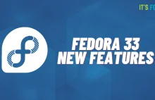 Fedora 33 Beta zostanie wydana w przyszłym tygodniu