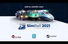 SimRail 2021 - symulator kolei stworzony przez Polaków