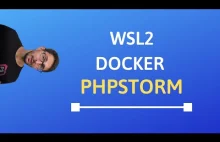 Środowisko pracy - WSL2 + DOCKER + PHPSTORM