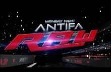 Monday Night ANTIFA Raw!