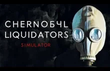 Chernobyl Liquidators Simulator