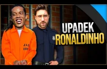 Co doprowadziło do upadku Ronaldinho?
