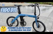Fiido D11 - recenzja roweru elektrycznego o ogromnym zasięgu