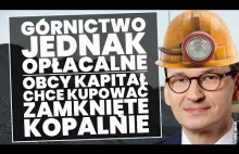 Niemiecki i amerykański kapitał chce wykupić zamknięte, polskie kopalnie!
