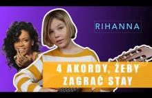 Jak zagrać Stay by Rihanna na gitarze?