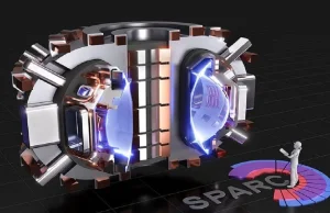 Nowy TOKAMAK i pierwsza FUZJA JĄDROWA, która wyprodukuje więcej prądu niż zużyje