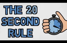 Wykorzystaj lenistwo na swoją korzyść - reguła 20 sekund