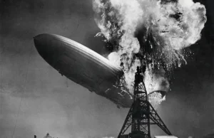 Najbardziej spektakularna katastrofa lotnicza w dziejach. Upadek Hindenburga