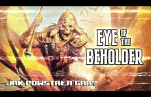 Eye of the Beholder - jak powstała gra?