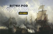 Bitwa pod Trafalgarem - 21 X 1805 [INFOGRAFIKA]