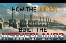 Jak Holendrzy zbudowali Netherlands.