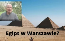 Egipt w Warszawie - ciekawostki warszawskie