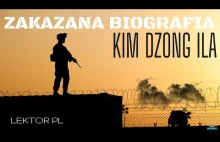 Zakazana biografia Kim Dzong Ila - Ostatnie Dni Dyktatora