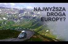 Grossglockner Hochalpenstrasse najwyższa droga w Austrii