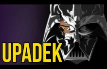 Jak zniszczyć samego siebie? | Darth Vader i upadek bohatera