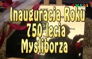 Inauguracja Roku 750 lecia Myśliborza