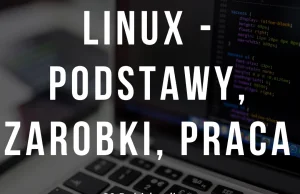 Szkolenie Online Jak wygląda praca Administratora Linux?