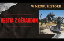 Bestia z Gévaudan | W mroku historii #5