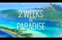 2 tygodnie w raju: Tahiti, Bora Bora i Moorea w 4K