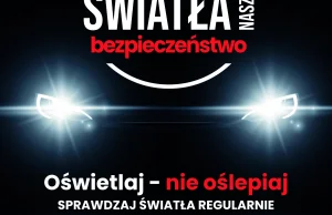 „Twoje światła – Nasze bezpieczeństwo”