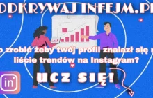 Co zrobić żeby twój profil znalazł się na liście trendów na...