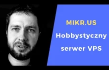 Projekt Mikrus - czyli VPSy dla hobbystów