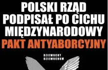Polski rząd podpisał po cichu międzynarodowy pakt antyaborcyjny