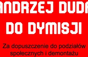 ANDRZEJ DUDA DO DYMISJI za dopuszczenie do podziałów społecznych w Polsce