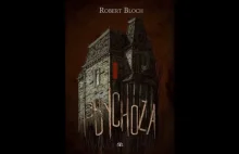 Wreszcie przeczytałem „Psychozę” Roberta Blocha