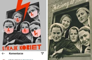 Strajk Kobiet wykorzystał nazistowski plakat propagandowy