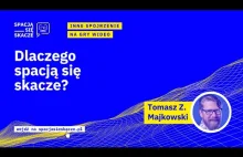 Dlaczego spacją się skacze | Tomasz Z. Majkowski