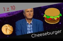 WPADKA ➫ Jeden z Dziesięciu - Cheeseburger, to jest hamburger z dodatkiem czego?