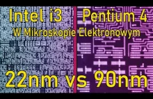 Procesory 22nm vs 90nm - jak wygląda różnica w mikroskopie elektronowym? [OC]