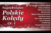 █▬█ █ ▀█▀ Najpiękniejsze Tradycyjne Polskie Kolędy - zestaw 12 kolęd cz. 1