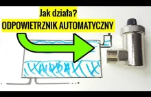 Jak działa odpowietrznik automatyczny do grzejnika centralnego ogrzewania?