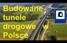 Budowane tunele drogowe w Polsce
