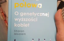 O genetycznej wyższości kobiet w Biedronce