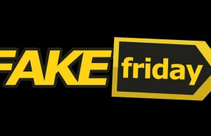 Fake Friday w Polsce - porównanie najczęściej wyszukiwanych ofert z "PROMOCJAMI"
