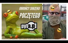 Obrońcy Skrzeku Poczętego - pyta.pl