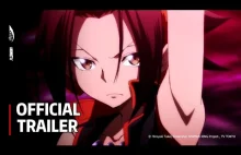 SHAMAN KING - Official Trailer