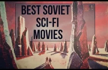 10 najlepszych sowieckich filmów Sci-Fi